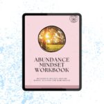 Abundance Mindset Workbook digital mockup – printable self-growth guide for reframing money, success, and worthiness beliefs, The Inner Seeker