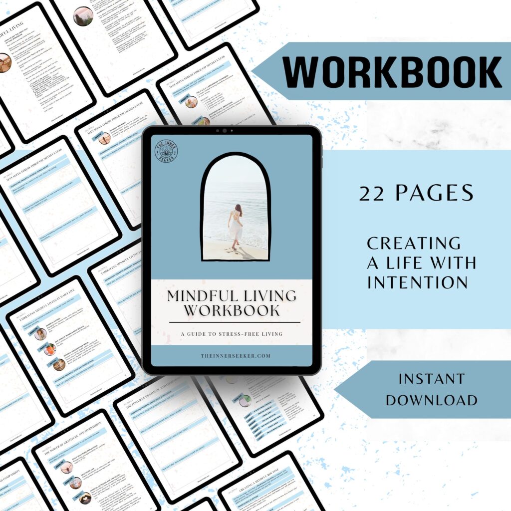Mindful Living Workbook cover and page previews – digital self-discovery guide for stress-free living, 22-page printable PDF, The Inner Seeker