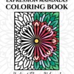 Coloring book cover featuring a vibrant mandala design, half colored in soft reds and greens, from The Inner Seeker’s Expression Mandalas – Radiant Flow Volume 1.